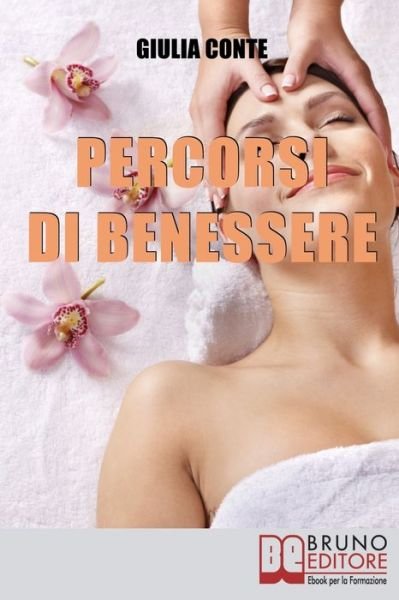 Cover for Giulia Conte · Percorsi di Benessere (Paperback Book) (2021)