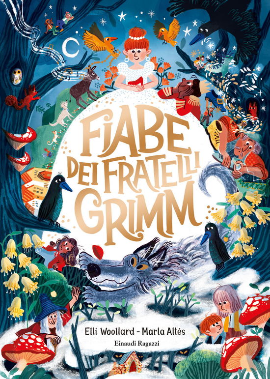 Cover for Elli Woollard · Fiabe Dei Fratelli Grimm. Ediz. A Colori (Book)