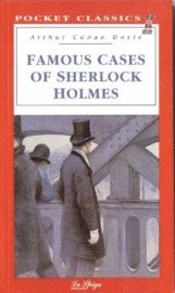 Cover for Sir Arthur Conan Doyle · Famous cases of Sherlock Holmes (Book) (1995)