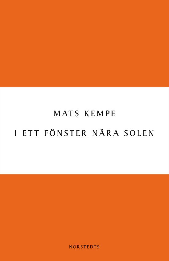 Cover for Mats Kempe · Digitala klassiker: I ett fönster nära solen (Buch) (2014)