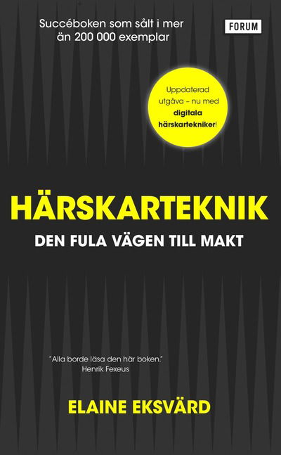 Cover for Elaine Eksvärd · Härskarteknik : den fula vägen till makt (Paperback Book) (2021)