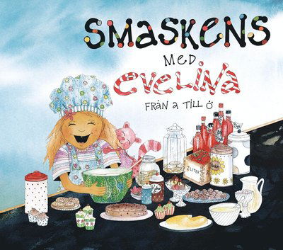 Cover for Åsa-Pia Andersson · Smaskens med Evelina (Hardcover Book) (2017)