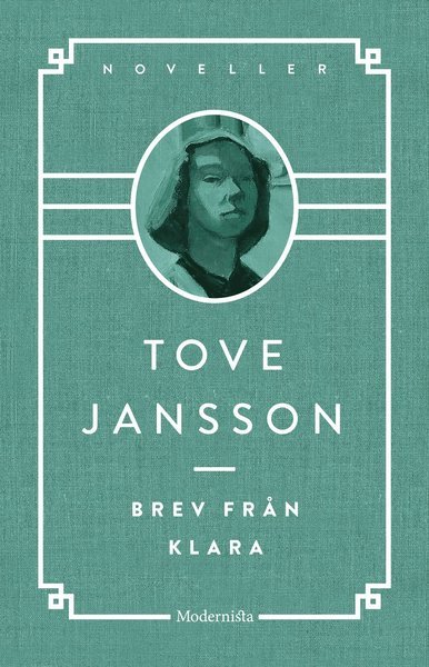 Cover for Tove Jansson · Brev från Klara &amp; andra berättelser (Bok) (2017)