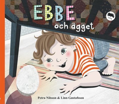 Cover for Petra Nilsson · Ebbe och ägget (Inbunden Bok) (2014)