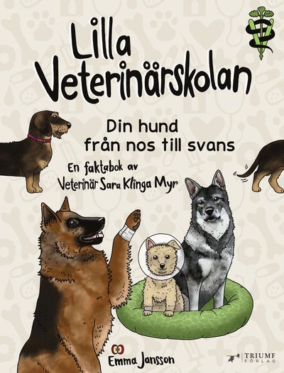 Cover for Sara Klinga Myr · Lilla veterinärskolan - Din hund från nos till svans! (Gebundesens Buch) (2022)