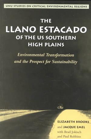 Cover for Elizabeth Brooks · The Llano Estacado of the Us Southern High Plains: Environmental Transformation and the Prospect for Sustainability (Taschenbuch) (2000)