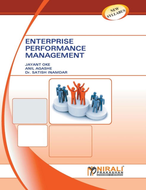 Enterprise Performance Management - J Oke - Książki - Nirali Prakashan, Educational Publishers - 9789351640424 - 1 sierpnia 2014