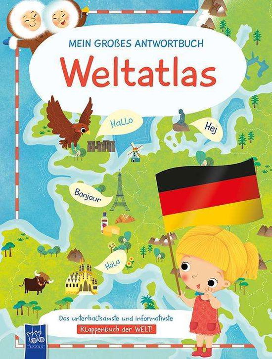 Cover for Mein Großes Antwortbuch · Mein großes Antwortbuch - Weltatlas (Book)