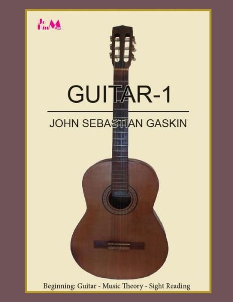 John S Gaskin · Guitar-1 (Paperback Book) (2016)