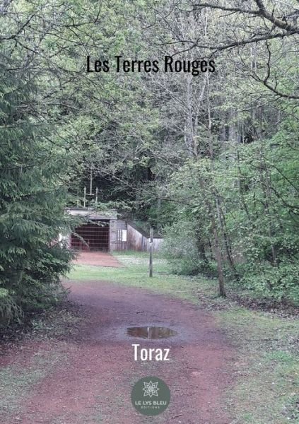 Cover for Toraz · Les Terres Rouges (Paperback Book) (2020)