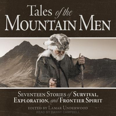 Cover for Lamar Underwood · Tales of the Mountain Men (CD) (2021)