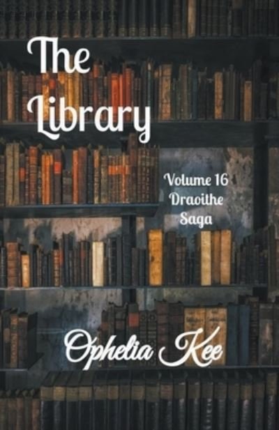 Cover for Ophelia Kee · The Library (Paperback Book) (2021)