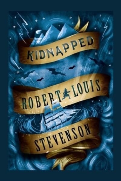 Cover for Robert Louis Stevenson · Kidnapped: Illustrated (Paperback Book) (2022)