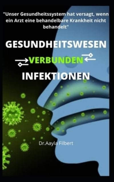 Cover for Aayla Filbert · Infektionen Im Gesundheitswesen (Pocketbok) (2022)