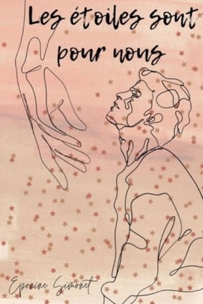 Cover for Eponine Simonet · Les etoiles sont pour nous (Paperback Bog) (2021)