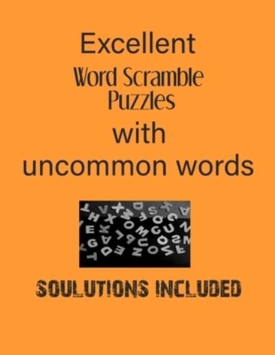 Cover for Depace' · Excellent Word Scramble Puzzles with uncommon words - Solutions included (Pocketbok) (2020)