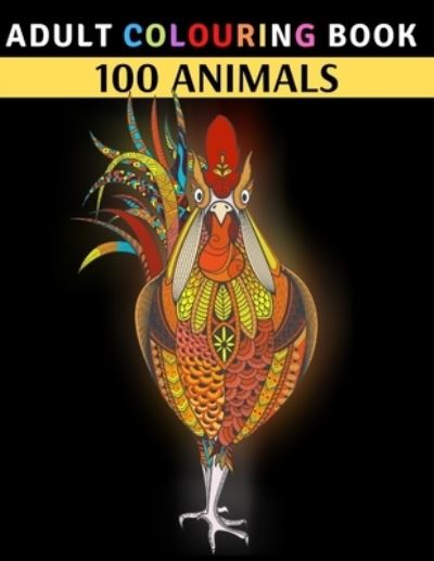 Cover for Peter Wolf · Adult Colouring Book 100 Animals (Paperback Book) (2021)