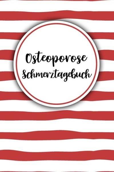 Endometriose Schmerztagebuch - Bjoern Meyer - Książki - Independently Published - 9798610813424 - 7 lutego 2020