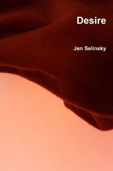 Cover for Jen Selinsky · Desire (Paperback Book) (2020)