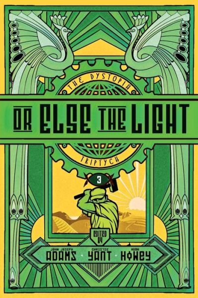 Or Else the Light - Hugh Howey - Bücher - Independently Published - 9798677298424 - 22. August 2020