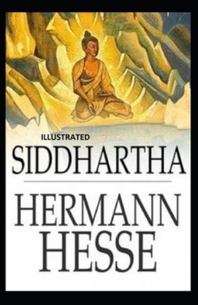 Cover for Hermann Hesse · Siddhartha Illustrated (Paperback Book) (2021)
