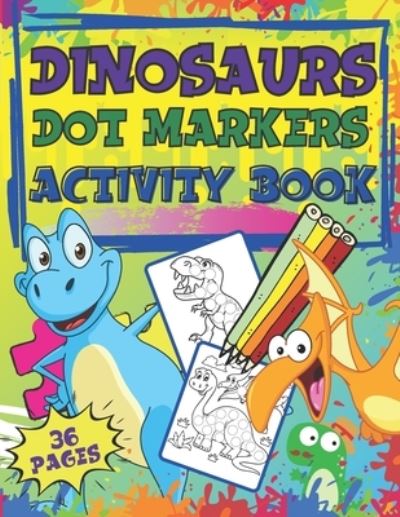 Cover for Dolly John Randall · Dot Markers Activity Book Dinosaurs (Paperback Book) (2021)