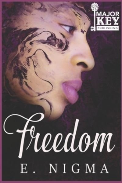 Cover for E Nigma · Freedom (Paperback Book) (2021)