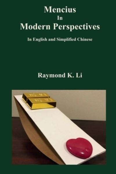 Cover for Raymond K Li · Mencius In Modern Perspectives: In English and Simplified Chinese (Paperback Book) (2021)