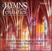 Cover for Cathedral Choral Society / Lewis / Plutz / Nassor · Hymns Through the Centuries 2 (CD) (2003)
