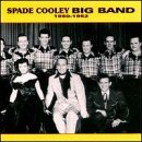 Cover for Spade Cooley · Big Band 1950-1952 (CD) (2019)