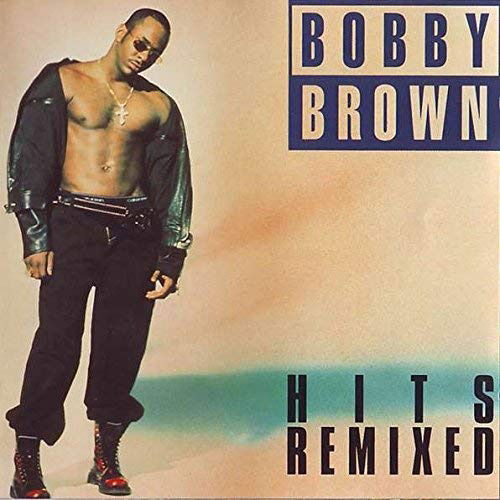 Cover for Bobby Brown · Hits Remixed (CD)