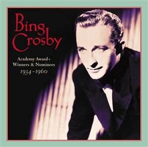 Academy Award Winners & Nominees 1934-60-Crosby,Bi - Bing Crosby - Musik - MCA - 0008811227425 - 23. Mai 2000