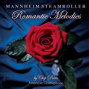 Cover for Mannheim Steamroller · Romantic Melodies (CD) (2003)