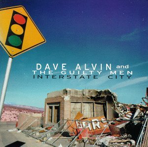 Cover for Dave Alvin · Interstate City (CD) (1996)