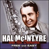 Cover for Mcintyre,hal &amp; His Orchestra · Free &amp; Easy (CD) (2007)
