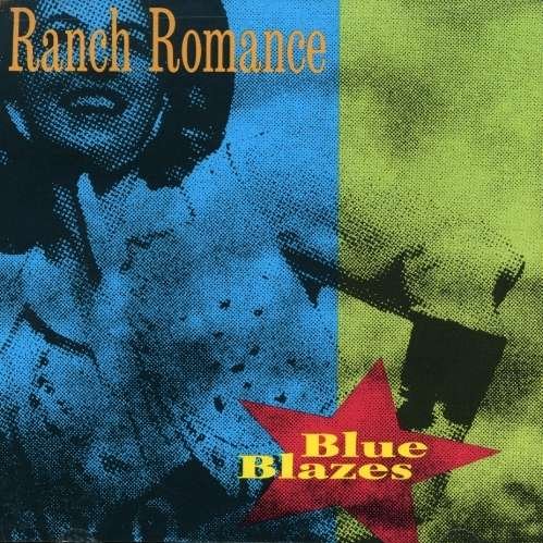Blue Blazes - Ranch Romance - Muziek - Sugar Hill - 0015891379425 - 17 februari 1993