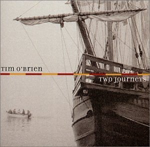 Cover for Tim O Brien · Two Journeys (CD) (2005)