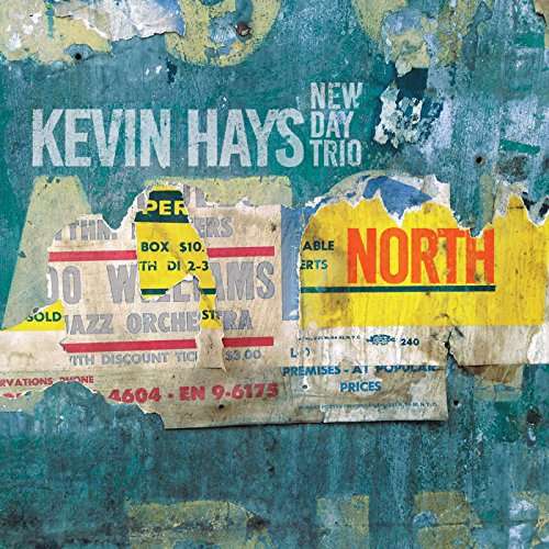 Cover for Kevin -New Day Trio- Hays · North (CD) [Digipak] (2016)