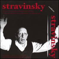 Stravinsky Conduts His Own Works - Stravinsky / Pears / Modl / Rehfuss / Krebs - Muziek - MUSIC & ARTS - 0017685118425 - 30 mei 2006