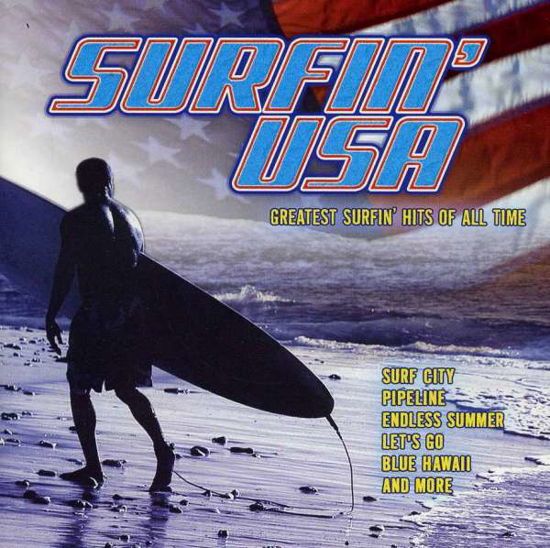 Surfin' Usa: Greatest Surfin Hits of All Time / Va - Surfin' Usa: Greatest Surfin Hits of All Time / Va - Muzyka -  - 0018111328425 - 24 stycznia 2006