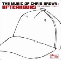 Cover for Chris Brown · Afterhours: Nightclub T.. (CD) [Tribute edition] (1990)