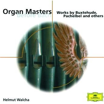 Cover for Walcha Helmut · Organ Masters Before Bach (Elo (CD) (2008)
