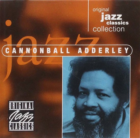 Original Jazz Classics Collection - Cannonball Adderley - Musiikki - One - 0029667881425 - 