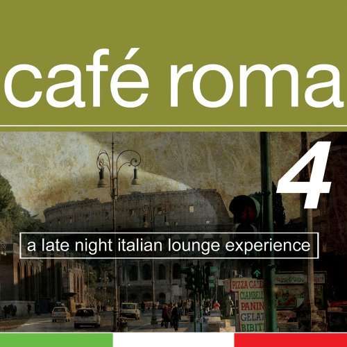 Café Roma 4 - Various Artists - Musikk - WATER MUSIC RECORDS - 0030206082425 - 21. juli 2013