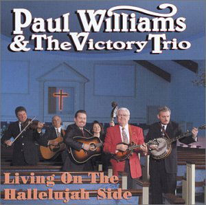 Living The Hallelujah Side - Paul Williams - Musiikki - REBEL - 0032511179425 - lauantai 30. kesäkuuta 1990