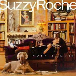 Holy Smokes - Roche Suzzy - Música - OUTSIDE/COMPASS RECORDS GROUP - 0033651010425 - 7 de dezembro de 2018