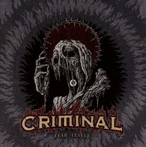 Cover for Criminal · Fear Itself (CD) (2016)