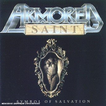 Cover for Armored Saint · Symbol Of Salvation by Armored Saint (CD) [Reissue edition] (2011)