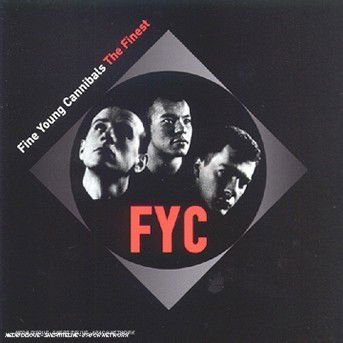 Cover for Fine Young Cannibals · Fine Young Cannibals - Finest (CD) (2024)