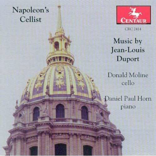 Napoleon's Cellist: Sta #1 in G / Sta #2 in G - Duport / Moline,donald / Horn,daniel Paul - Musiikki - CTR - 0044747241425 - tiistai 30. marraskuuta 1999